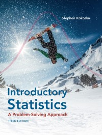 Cover image: Introductory Statistics: A Problem-Solving Approach 3rd edition 9781319324544