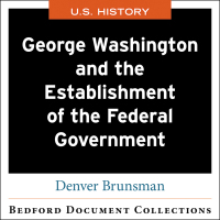 Cover image: George Washington and the Establishment of the Federal Government 1st edition 9781319330699