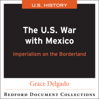 Cover image: The U.S. War with Mexico: Imperialism on the Borderlands 9781319378257