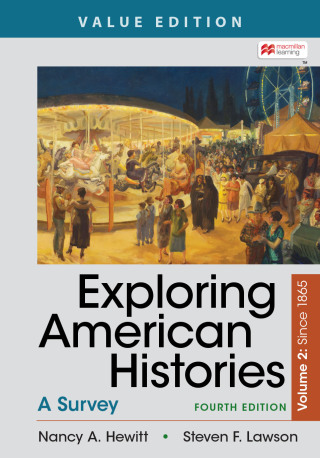 Cover image: Exploring American Histories, Value Edition, Volume 2 4th edition 9781319331337