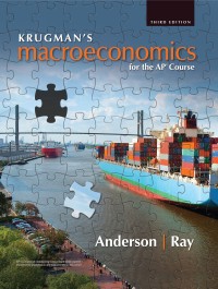 Cover image: Krugman's MacroEconomics for the AP* Course 3rd edition 9781319113285