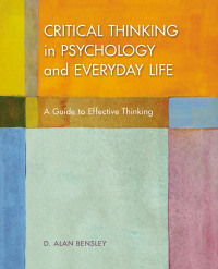 صورة الغلاف: Critical Thinking in Psychology and Everyday Life 1st edition 9781319063146