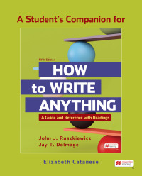 Cover image: A Student's Companion to How to Write Anything with Readings 5th edition 9781319423513