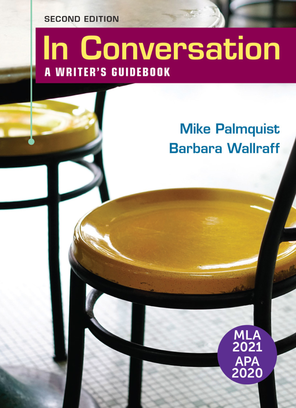 In Conversation with 2020 APA and 2021 MLA Updates A Writer’s Guidebook 2nd Edition