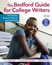 Cover image: The Bedford Guide for College Writers with Reader, Research Manual, and Handbook, with 2020 APA and 2021 MLA Update 12th edition 9781319457068