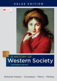 Cover image: A History of Western Society, Value Edition, Combined Volume 14th edition 9781319329891