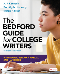 Cover image: The Bedford Guide for College Writers with Reader, Research Manual, and Handbook 13th edition 9781319334956