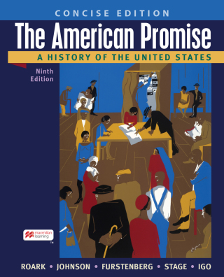 Cover image: The American Promise: A Concise History, Combined Volume 9th edition 9781319329938