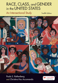 Cover image: Race, Class, and Gender in the United States 12th edition 9781319343552