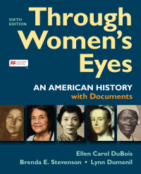 Cover image: Through Women's Eyes, Combined Volume 6th edition 9781319244569