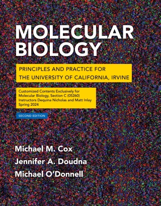 Cover image: Molecular Biology: Principles and Practice for the University of California, Irvine 2nd edition 9781464126147