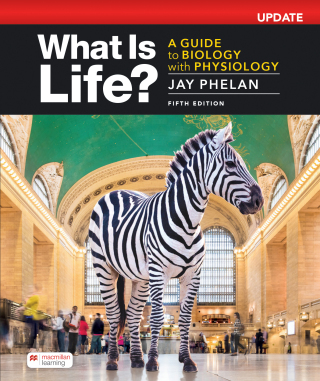 Cover image: What Is Life? A Guide to Biology with Physiology, Update 5th edition 9781319548537