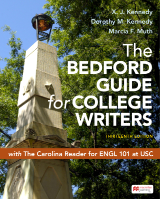 Cover image: The Bedford Guide for College Writers Thirteenth Edition with The Carolina Reader for ENGL 101 - University of South Carolina 13th edition 9781319346133