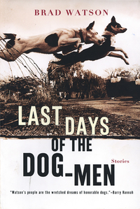 Omslagafbeelding: Last Days of the Dog-Men: Stories 9780393321203