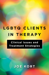 Imagen de portada: LGBTQ Clients in Therapy: Clinical Issues and Treatment Strategies 9781324000488