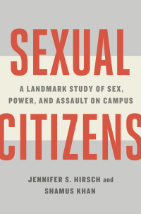 Imagen de portada: Sexual Citizens: A Landmark Study of Sex, Power, and Assault on Campus 9780393541335