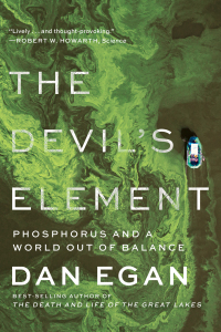 表紙画像: The Devil's Element: Phosphorus and a World Out of Balance 9781324074724