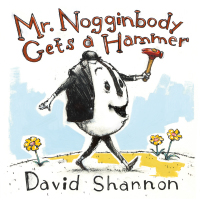 Titelbild: Mr. Nogginbody Gets a Hammer 9781324003441