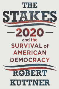 Cover image: The Stakes: 2020 and the Survival of American Democracy 9781324003656