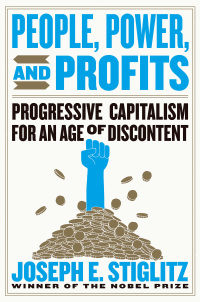 Omslagafbeelding: People, Power, and Profits: Progressive Capitalism for an Age of Discontent 9780393358339