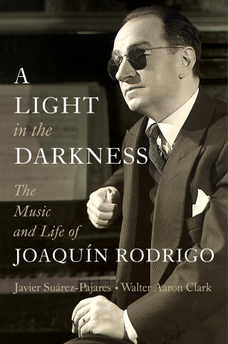Immagine di copertina: A Light in the Darkness: The Music and Life of Joaquín Rodrigo 1st edition 9781324004455