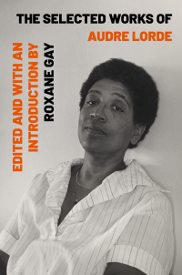 Omslagafbeelding: The Selected Works of Audre Lorde 9781324004615
