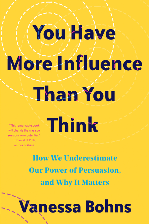 You Have More Influence Than You Think: How We Underestimate Our Power of Persuasion, and Why It Matters - FULL INSTANT DOWNLOAD | PDF DOCX EPUB