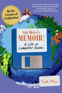 Imagen de portada: Sid Meier's Memoir!: A Life in Computer Games 9780393868296