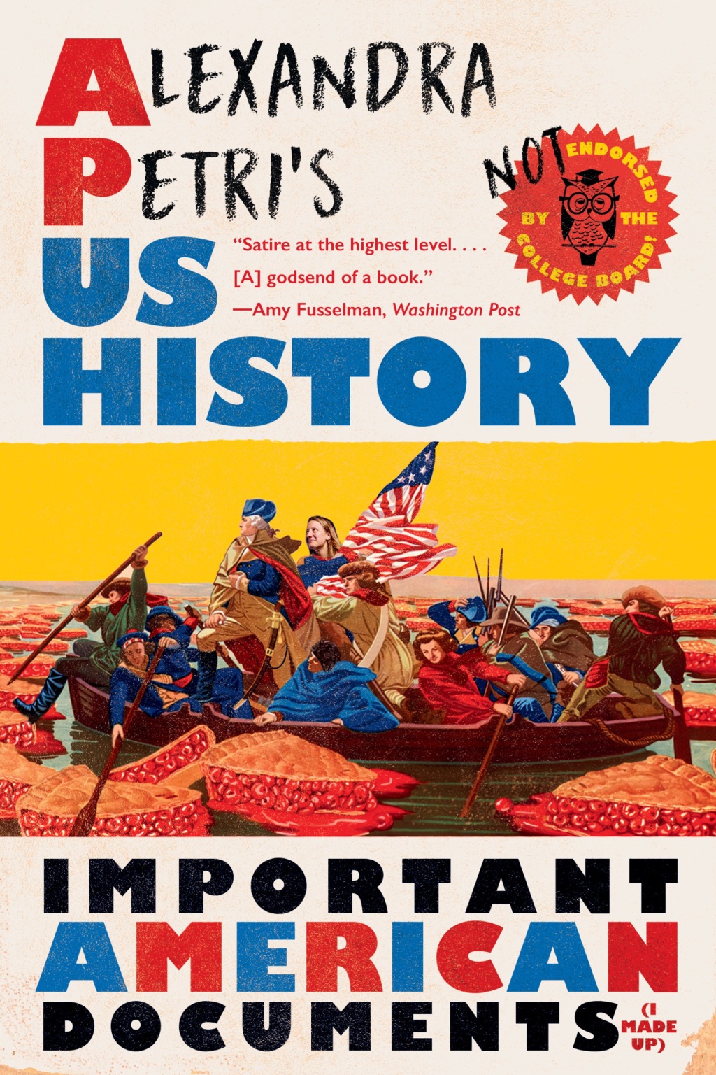 Alexandra Petri’s US History: Important American Documents (I Made Up)