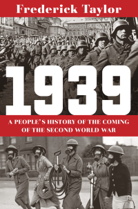 Imagen de portada: 1939: A People's History of the Coming of the Second World War 9780393868272