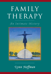 Imagen de portada: Family Therapy: An Intimate History 9780393703801