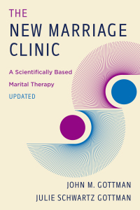 Titelbild: The New Marriage Clinic: A Scientifically Based Marital Therapy Updated (Second Edition) 2nd edition 9781324016311