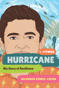 Imagen de portada: Hurricane: My Story of Resilience (I, Witness) 9781324030416
