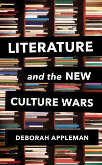 Cover image: Literature and the New Culture Wars: Triggers, Cancel Culture, and the Teacher's Dilemma 9781324019183