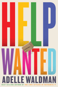 Cover image: Help Wanted: A Novel 1st edition 9781324020448