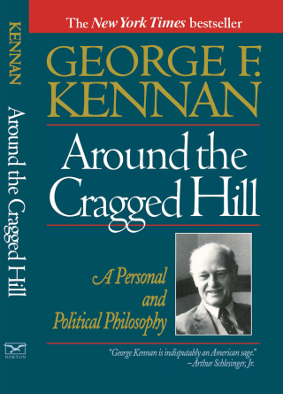 Cover image: Around the Cragged Hill: A Personal and Political Philosophy 9780393311457