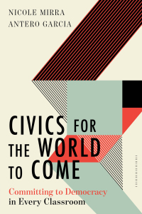 Imagen de portada: Civics for the World to Come: Committing to Democracy in Every Classroom 9781324030218