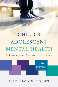 Omslagafbeelding: Child & Adolescent Mental Health: A Practical, All-in-One Guide 3rd edition 9781324031086