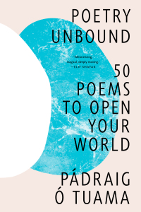 Cover image: Poetry Unbound: 50 Poems to Open Your World 9781324074809