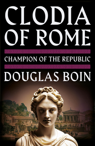 Cover image: Clodia of Rome 1st edition 9781324035671