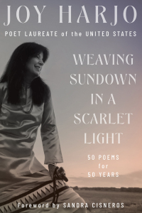 Omslagafbeelding: Weaving Sundown in a Scarlet Light: Fifty Poems for Fifty Years 9781324036487