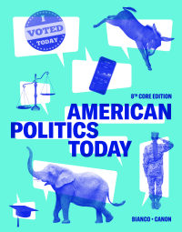 Cover image: American Politics Today (Core Edition) 8th edition 9781324040101