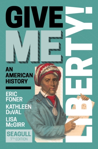 Cover image: Give Me Liberty! Seagull (Combined Volume) 7th edition 9781324041207