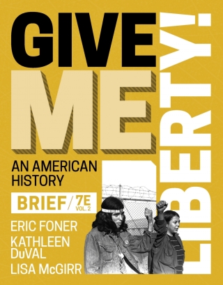 Cover image: Give Me Liberty! Brief (Volume 2) 7th edition 9781324041900