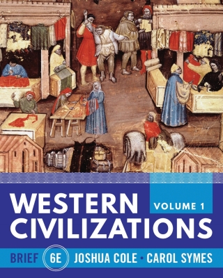 Cover image: Western Civilizations Brief (Volume 1) 6th edition 9781324042907