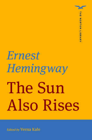 Cover image: The Sun Also Rises (The Norton Library) 1st edition 9781324045717