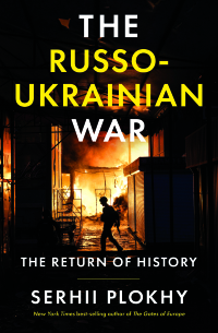 Imagen de portada: The Russo-Ukrainian War: The Return of History 9781324051190