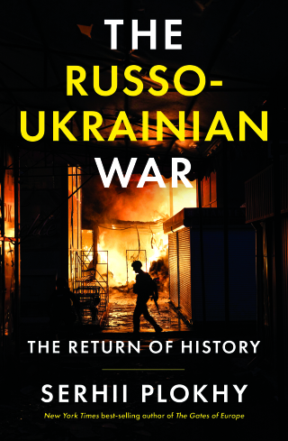 صورة الغلاف: The Russo-Ukrainian War: The Return of History 9781324078920