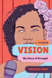 Omslagafbeelding: Vision: My Story of Strength 9781324052296