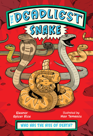 Cover image: The Deadliest: Snake (The Deadliest) 1st edition 9781324053750